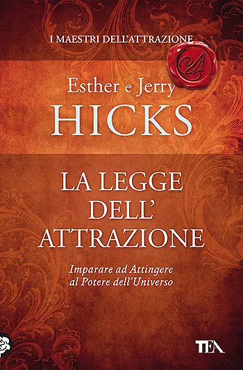 La legge dell'attrazione di Esther Hicks | Libri Consigliati | Hidden Visions
